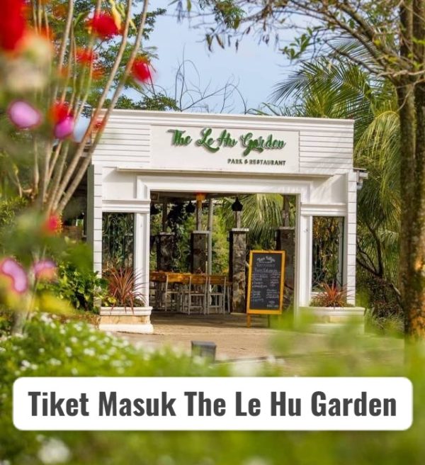 Tiket Masuk The Le Hu Garden